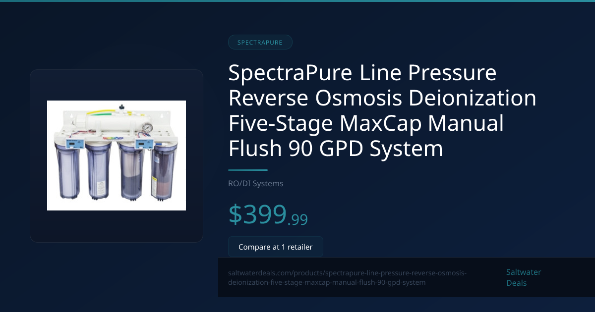 SpectraPure 90 GPD MaxCap RO/DI System — Price Compare | Saltwater ...